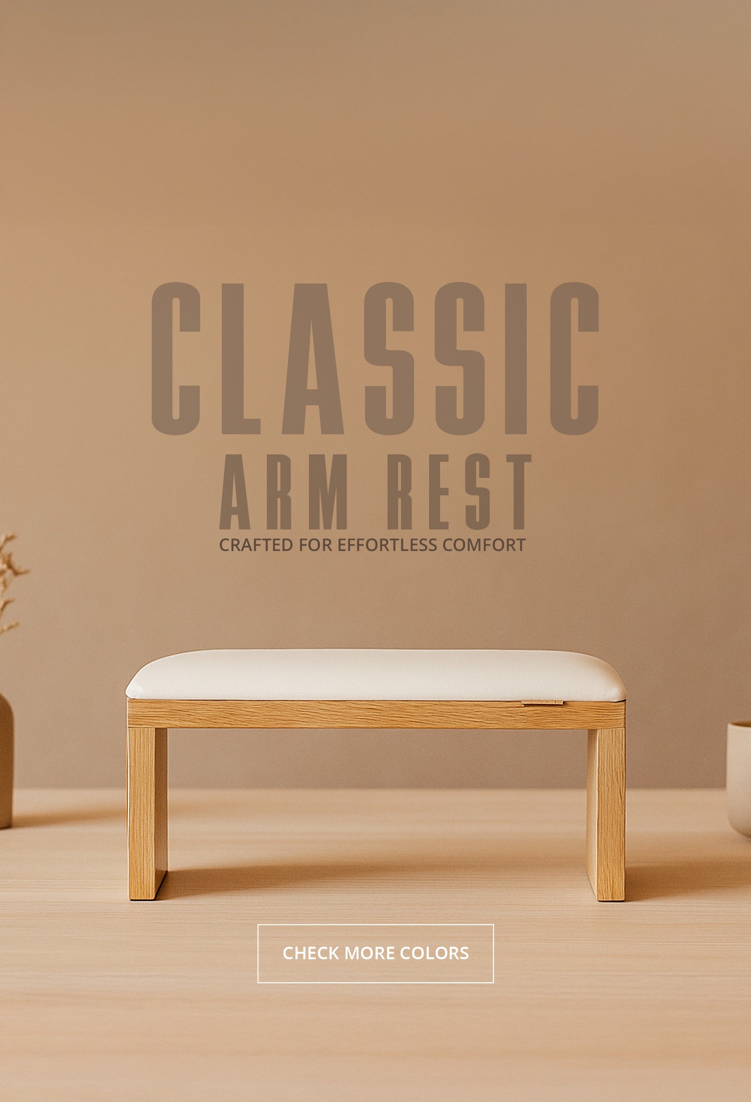 Classic Collection nail arm rest with soft beige cushion and oak legs, styled in a warm, minimal interior.